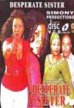 Desperate Sister (2007) afişi
