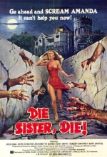 Die Sister, Die! (1972) afişi