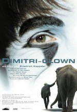 Dimitri - Clown (2004) afişi