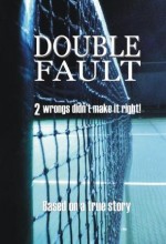 Double Fault (2011) afişi