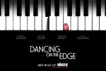 Dancing on the Edge Sezon 1 (2013) afişi