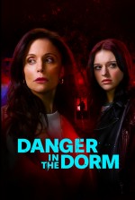 Danger in the Dorm (2024) afişi