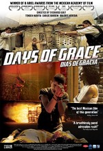 Días De Gracia (2011) afişi