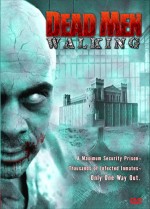 Dead Men Walking (2005) afişi