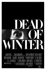 Dead Of Winter (1987) afişi