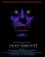 Dead Serious (2005) afişi