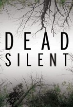 Dead Silent Sezon 1 (2016) afişi