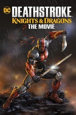 Deathstroke Knights & Dragons (2020) afişi