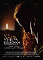 Del Amor Y Otros Demonios (2009) afişi