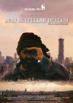 Deli Seyfullah Destanı (2016) afişi