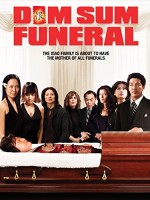 Dim Sum Funeral (2008) afişi