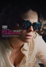 Dim the Fluorescents (2017) afişi