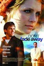 Don't Fade Away (2010) afişi