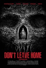 Don't Leave Home (2018) afişi