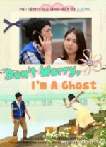 Don't Worry I'm a Ghost (2012) afişi