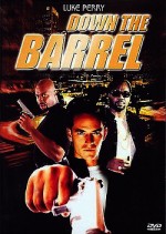 Down the Barrel (2003) afişi