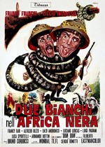 Due Bianchi Nell'africa Nera (1970) afişi