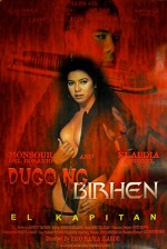 Dugo Ng Birhen: El Kapitan (1999) afişi