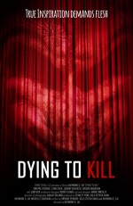 Dying to Kill (2016) afişi
