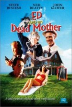 Ed And His Dead Mother (1993) afişi