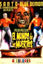 El Mundo Del Los Muertos (1970) afişi