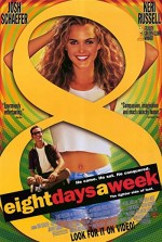Eight Days A Week (1997) afişi