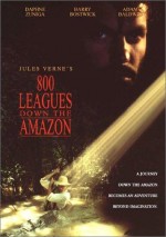 Eight Hundred Leagues Down The Amazon (1993) afişi