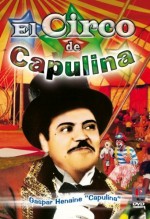 El Circo De Capulina (1978) afişi