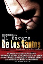 El Escape De Los Santos (2005) afişi