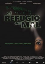 El Refugio Del Mal (2002) afişi