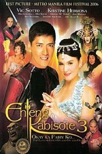 Enteng Kabisote 3: Okay Ka Fairy Ko... The Legend Goes On And On And On (2006) afişi
