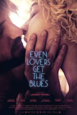 Even Lovers Get the Blues (2016) afişi