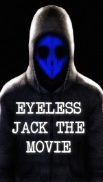 Eyeless Jack the Movie (2017) afişi