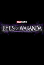 Eyes of Wakanda (2025) afişi