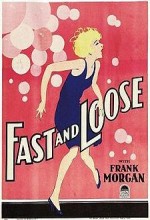 Fast And Loose (ı) (1930) afişi