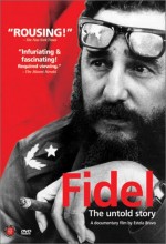 Fidel : The Untold Story (2001) afişi