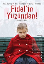 Fidel´in Yüzünden (2006) afişi Fidel´in Yüzünden (2006) afişi
