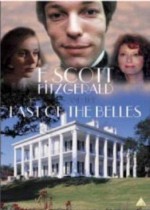 F. Scott Fitzgerald And 'The Last Of The Belles' (1974) afişi