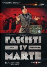 Fascisti Su Marte (2006) afişi