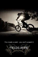 Fields Afire (2013) afişi