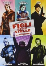 Figli Delle Stelle (2010) afişi