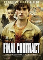 Final Contract: Death On Delivery (2006) afişi