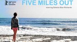 Five Miles Out (2009) afişi