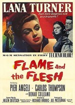 Flame And The Flesh (1954) afişi