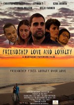 Friendship Love and Loyalty (2016) afişi