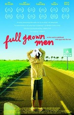 Full Grown Men (2006) afişi