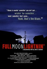 Full Moon Lightnin' (2008) afişi