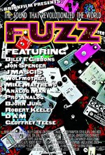 Fuzz: The Sound That Revolutionized The World (2007) afişi