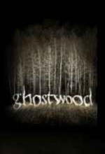 Ghostwood (2006) afişi