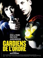 Gardiens De L'ordre (2010) afişi
